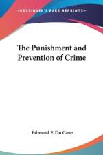 The Punishment And Prevention Of Crime af Edmund F. Du Cane