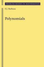 Polynomials af Edward J Barbeau