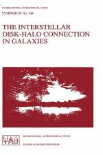 The Interstellar Disk-Halo Connection in Galaxies af Hans Bloemen
