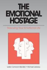 The Emotional Hostage af Leslie Cameron-Bandler