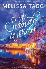 A Seaside Wonder af Melissa Tagg