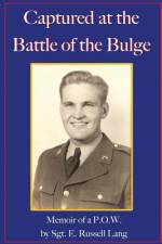 Captured at the Battle of the Bulge af E. Russell Lang