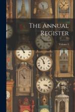 The Annual Register; Volume 2 af Anonymous
