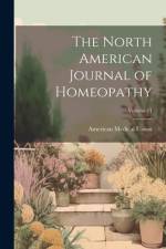 The North American Journal of Homeopathy; Volume 11 af American Medical Union