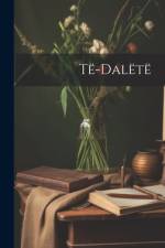 Të-Dalëtë af Anonymous