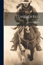 Tumbleweed af Hannah Rea Woodman