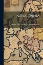 Nehalennia: Jaarboekje Voor Zeeuwsche Geschiedenis En Letteren; Volume 2 af Anonymous