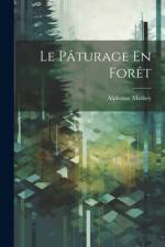 Le Pâturage En Forêt af Alphonse Mathey