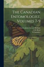 The Canadian Entomologist, Volumes 7-9 af Charles James Stewart Bethune