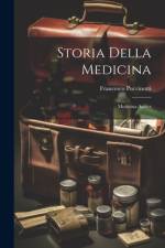 Storia Della Medicina: Medicina Antica af Francesco Puccinotti