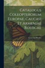 Catalogus Coleopterorum Europae, Caucasi Et Armeniae Rossicae af Lucas Von Heyden