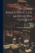 Historia Bibliográfica De La Medicina Española; Volume 2 af Antonio Hernandez Morejon