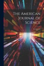 The American Journal of Science; Volume 163 af Anonymous