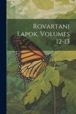 Rovartani Lapok, Volumes 12-13 af Anonymous