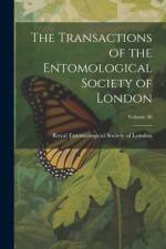 The Transactions of the Entomological Society of London; Volume 36 af Royal Entomological Society of London
