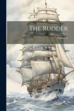 The Rudder; Volume 20 af Anonymous