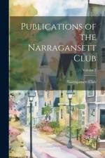 Publications of the Narragansett Club; Volume 2 af Narragansett Club