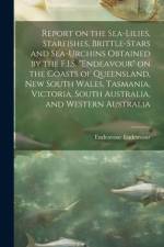 Report on the Sea-lilies, Starfishes, Brittle-stars and Sea-urchins Obtained by the F.I.S. 