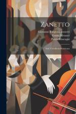 Zanetto; And, Cavalleria Rusticana af Pietro Mascagni