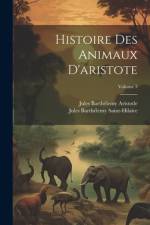 Histoire Des Animaux D'aristote; Volume 3 af Jules Barthelemy Saint-Hilaire