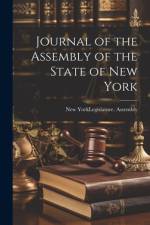 Journal of the Assembly of the State of New York af New York (State) Legislature Assembly