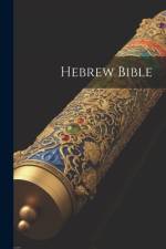 Hebrew Bible af Anonymous