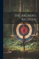 The Archer's Register af Anonymous