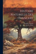 Histoire Naturelle Des Orangers af Antoine Risso
