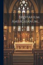 Breviarium Ambrosianum... af Anonymous
