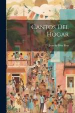 Cantos del hogar af Juan de Dios Peza