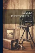 Exakta Photography af Jacob Deschin