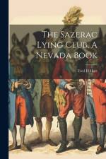 The Sazerac Lying Club, A Nevada Book af Fred H. Hart