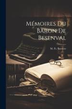 Mémoires du Baron de Besenval af M. Fs Barriére