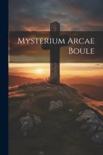 Mysterium Arcae Boule af Anonymous