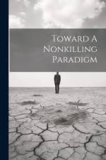 Toward A Nonkilling Paradigm af Anonymous