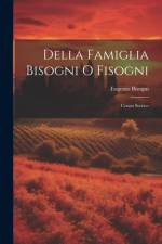 Della Famiglia Bisogni O Fisogni: Cenno Storico af Eugenio Bisogni
