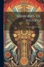 Sermones De Misión... af Antoni Maria Claret