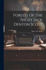 Forests Of The Night Jack Denton Scott af Mary Lou Scott