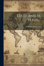 Les Derniers Temps... af Guillaume Rougeyron