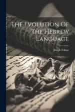 The Evolution Of The Hebrew Language af Joseph Edkins