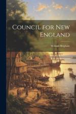 Council for New England af William Brigham