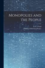 Monopolies and the People af D. C. Cloud