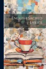 English Sacred Lyrics af Anonymous