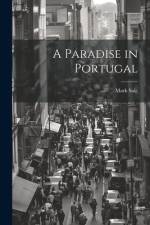 A Paradise in Portugal af Mark Sale