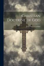 Christian Doctrine of God af James Stuart Candlish