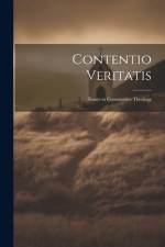 Contentio Veritatis: Essays in Constructive Theology af Anonymous