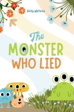 The Monster Who Lied af Holly A Watkins