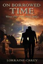 On Borrowed Time af Lorraine Carey
