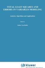 Total Least Squares and Errors-in-Variables Modeling af P. Lemmerling
