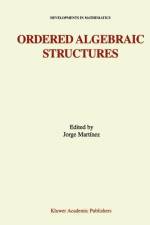 Ordered Algebraic Structures af Jorge Martinez